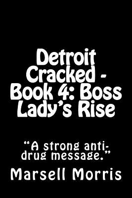 Boss Lady's Rise