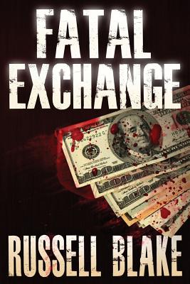 Fatal Exchange