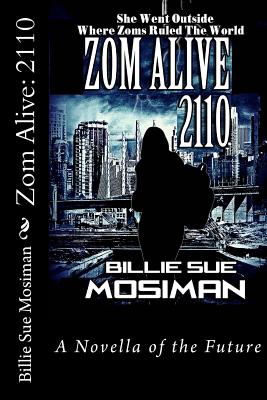 Zom Alive: 2110