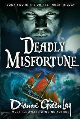 Deadly Misfortune