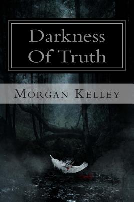 Darkness of Truth