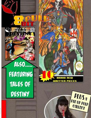 8 Bit Pulp Volume Two