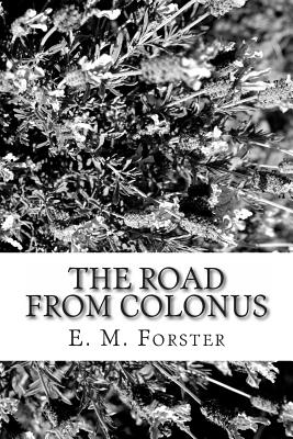 The Road from Colonus