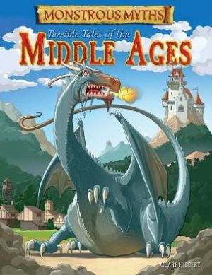 Terrible Tales of the Middle Ages