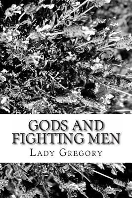 Gods and Fighting Men