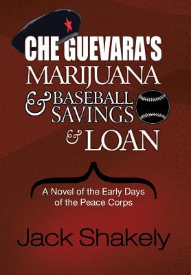 Che Guevara's Marijuana & Baseball Savings & Loan