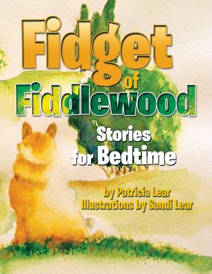 Fidget of Fiddlewood: Stories for Bedtime