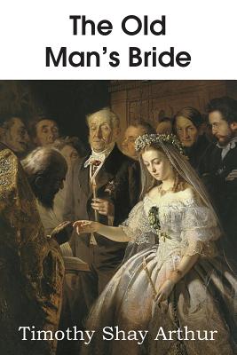 The Old Man's Bride