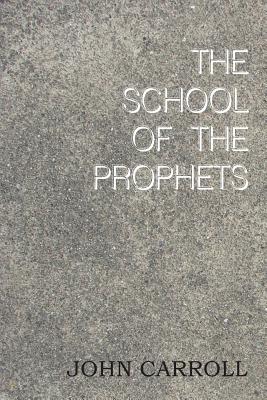 The School of the Prophets