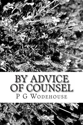 By Advice of Counsel