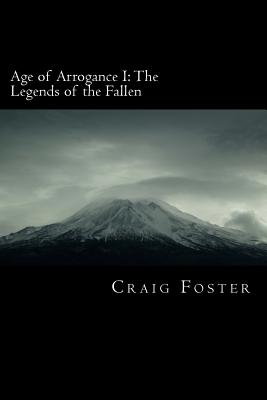 Age of Arrogance I