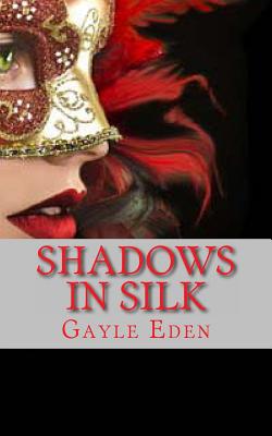 Shadows in Silk