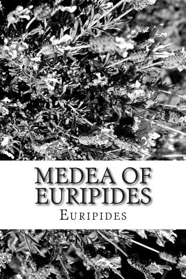 Medea of Euripides