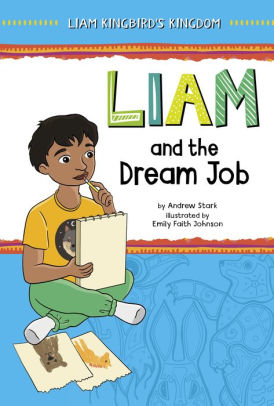 Liam and the Dream Job