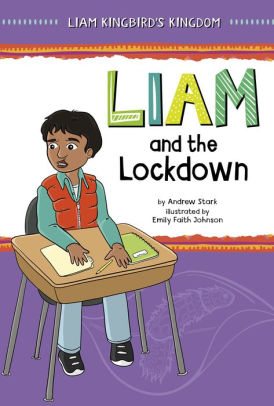 Liam and the Lockdown