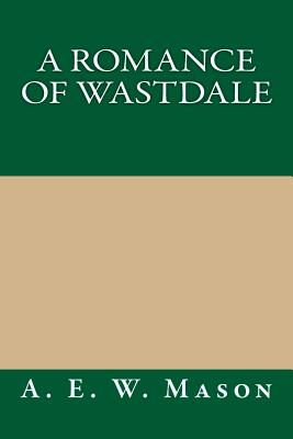 A Romance of Wastdale