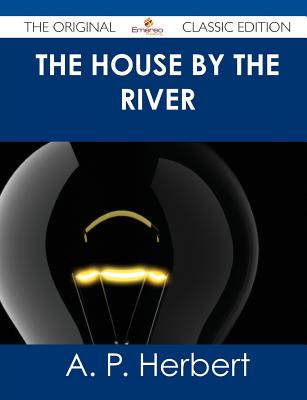 The House by the River