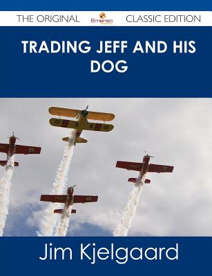 Trading Jeff and His Dog