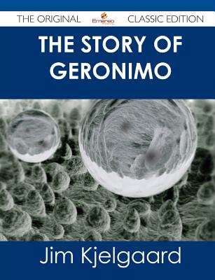 The STORY OF Geronimo