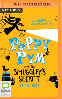 Poppy Pym and the Smuggler's Secret