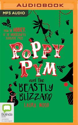 Poppy Pym and the Beastly Blizzard