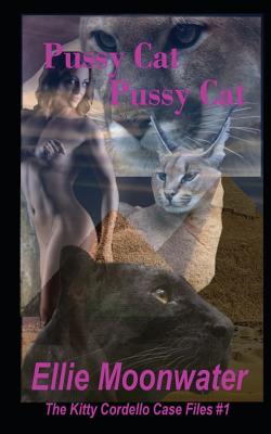 Pussy Cat, Pussy Cat