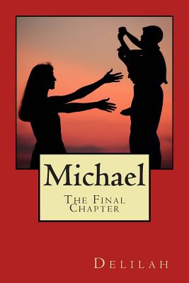 Michael, the Final Chapter