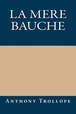 La Mere Bauche