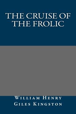 The Cruise of the Frolic