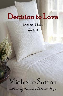 Decision to Love