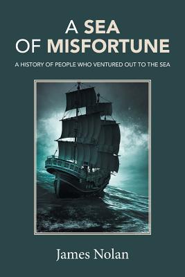 A Sea of Misfortune