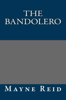 The Bandolero