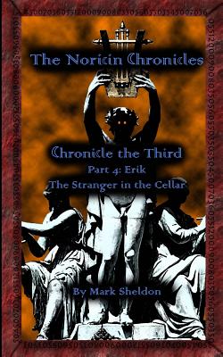 Erik: The Stranger in the Cellar