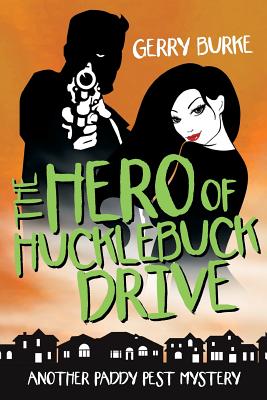 The Hero of Hucklebuck Drive