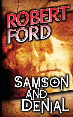 Samson and Denial