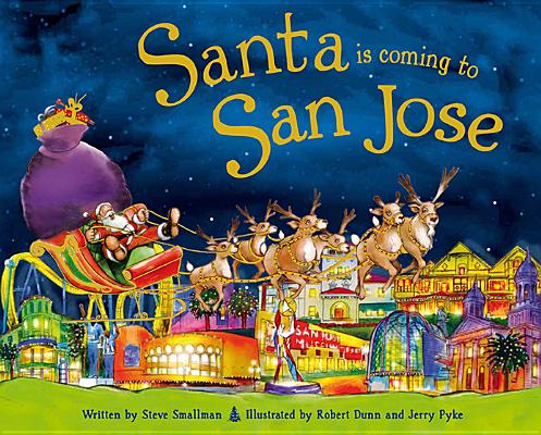 Santa Is Coming to San Jose