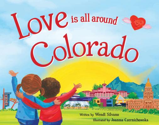 Love Is All Around Colorado