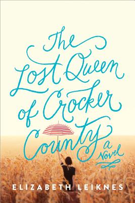 The Lost Queen of Crocker County