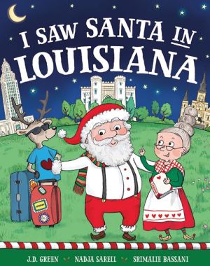 I Saw Santa in Louisiana