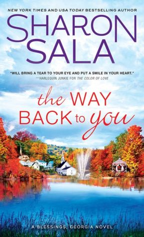 The Way Back to You by Sharon Sala - FictionDB