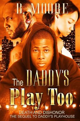 The Daddy's Play Too