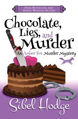 Chocolate, Lies, and Murder