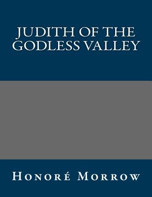 Judith of the Godless Valley