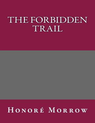 The Forbidden Trail