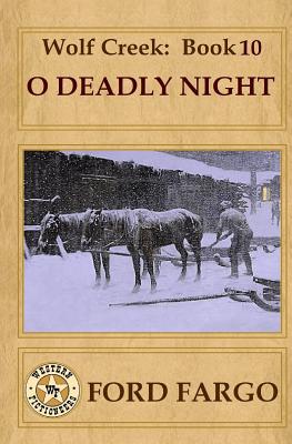 O Deadly Night