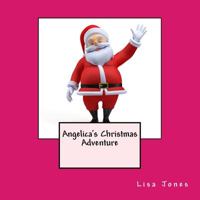 Angelica's Christmas Adventure