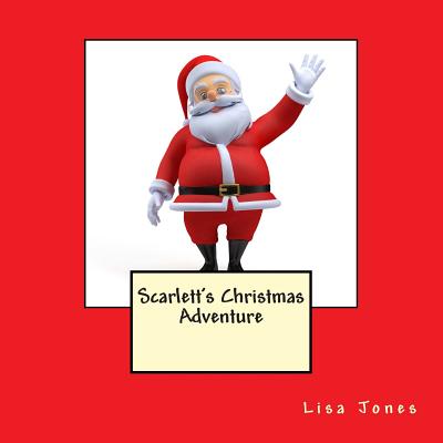 Scarlett's Christmas Adventure