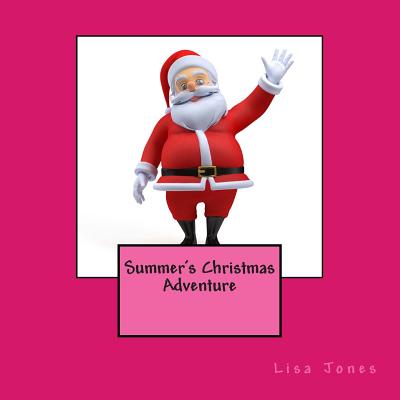 Summer's Christmas Adventure