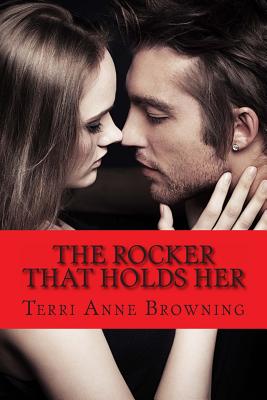 The Rocker Who Holds Her