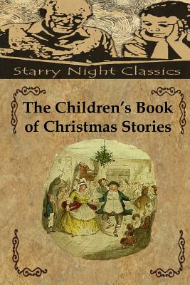 The Children's Book of Christmas Stories